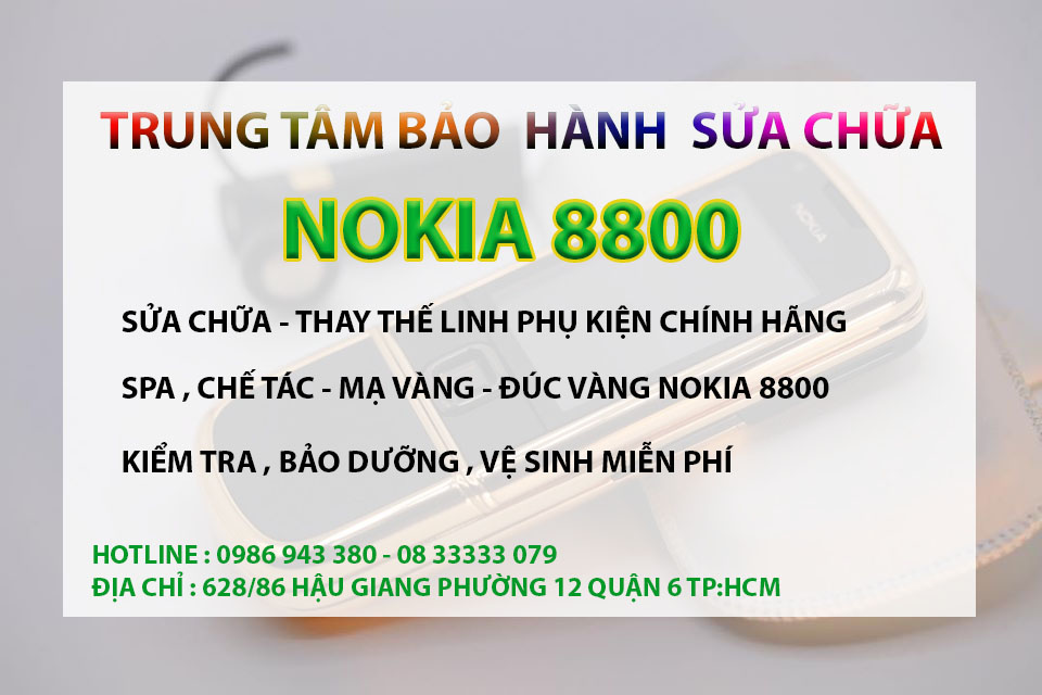 Dịch vụ thay da, kính Nokia 8800 uy tính chất lượng tại Thanh Tùng Luxury