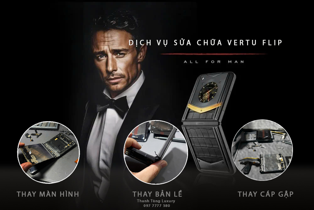 SỬA CHỮA VERTU NẮP GẬP – CHUYÊN DÒNG IRONFLIP, QUANTUM TẠI THANH TÙNG LUXURY