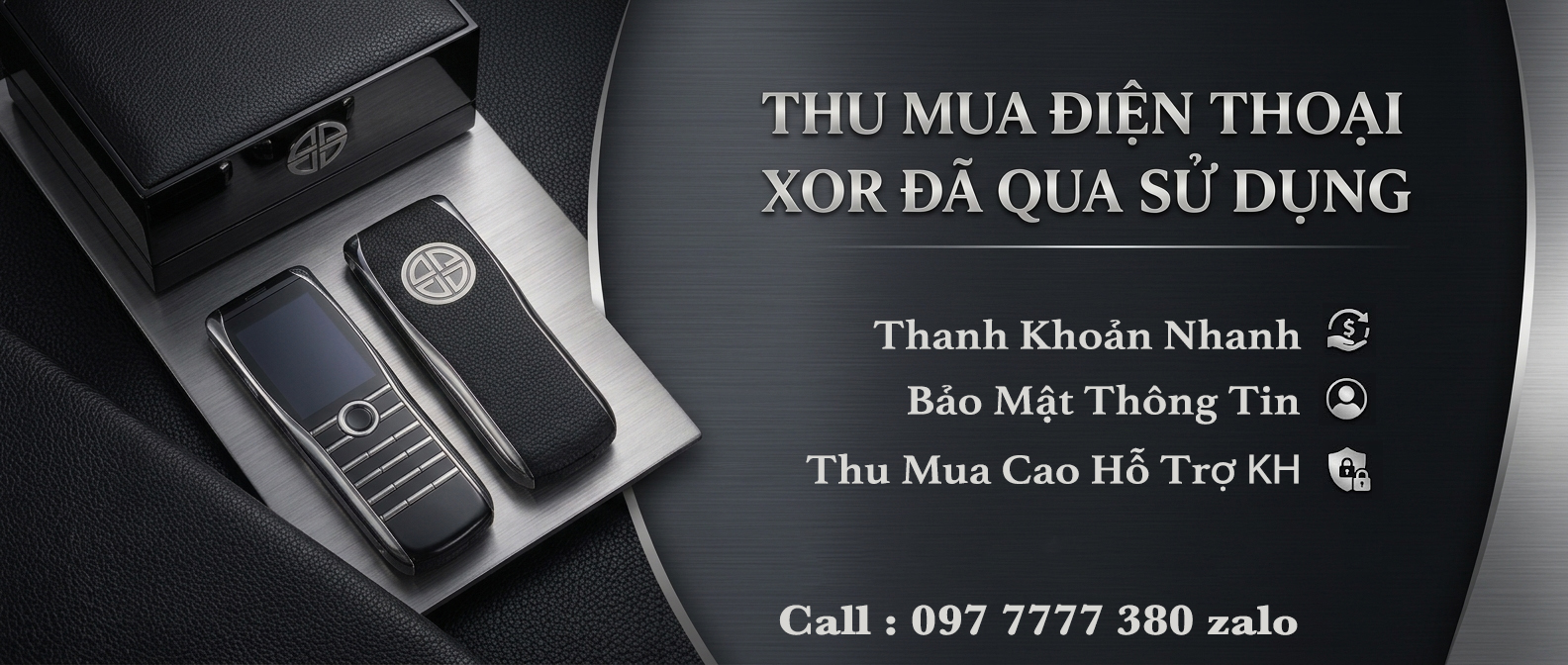 Địa chỉ thu mua điện thoại XOR giá cao tại Hồ Chí Minh