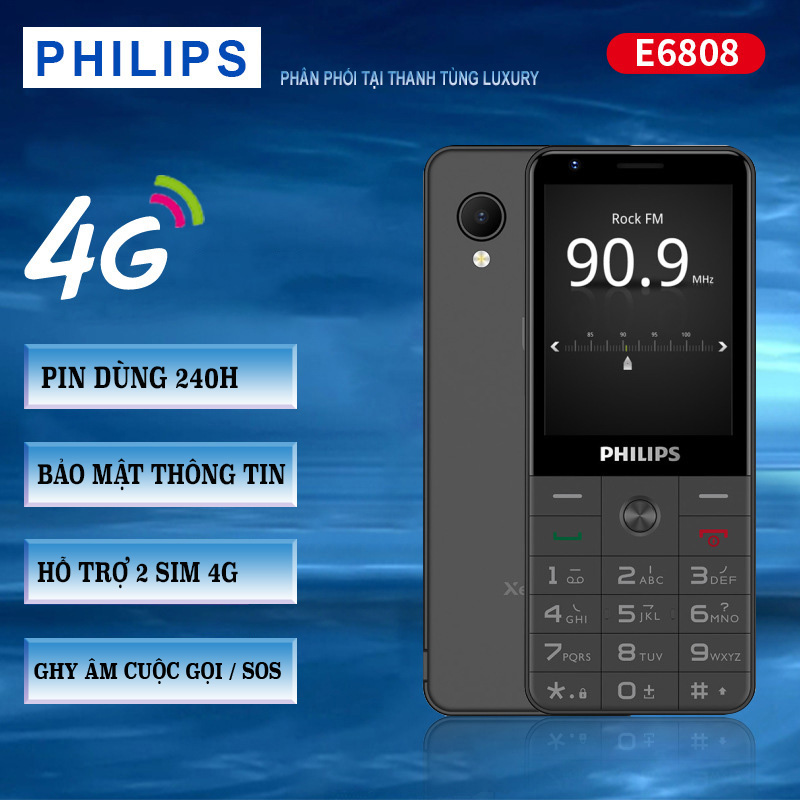 Philip E6808 4G - bảo mật cao - TB10