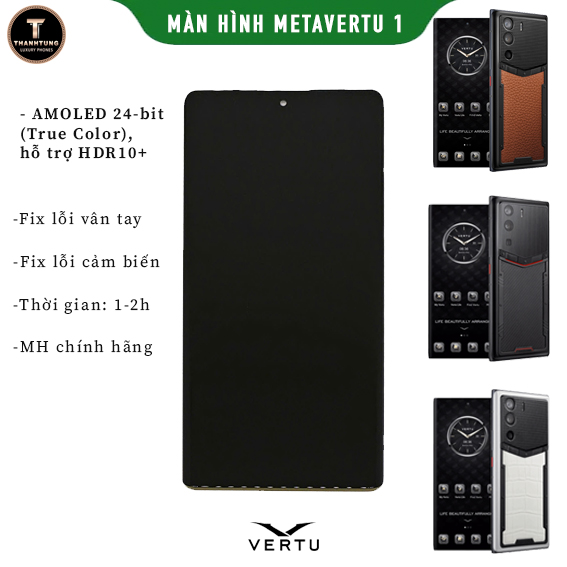 thay-man-hinh-meta-vertu-1-2-chinh-hang-